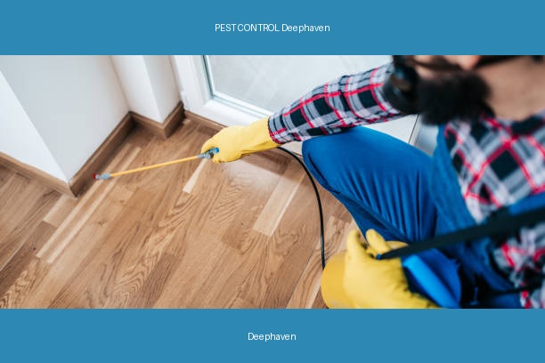 PEST CONTROL Deephaven